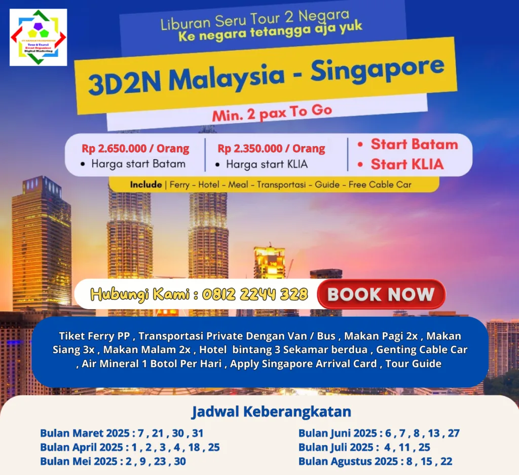 Paket wisata Singapore Malaysia 3 Hari 2 Malam
